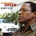 Malcolm Green - Ready to Go Malcolm Green - Ready to Go